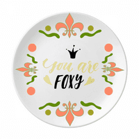 Вие сте Foxy Quote Hendwrite Flower Ceramics Plate Table Dinner Dinn